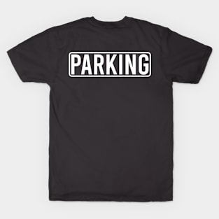 Parking Attendant T-Shirt